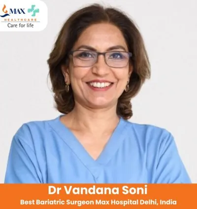 Dr. Vandana Soni Obesity Surgeon in India