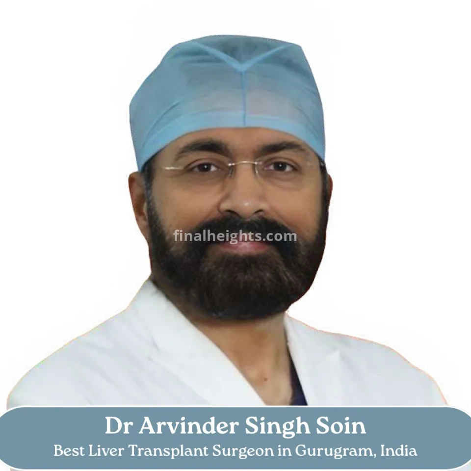 Best Liver Transplant Surgeon in Gurugram India