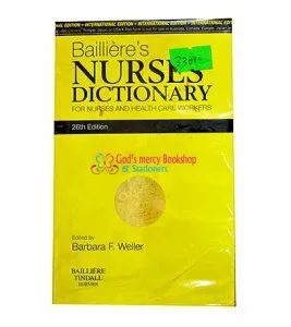 Baillière's Dictionary for Nurses and health care workers