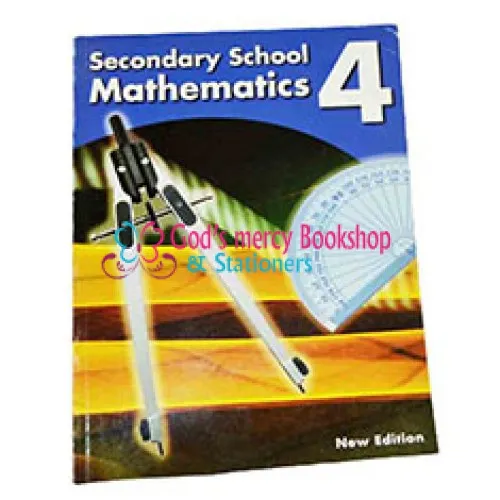 Secondry School Mathematics book 4