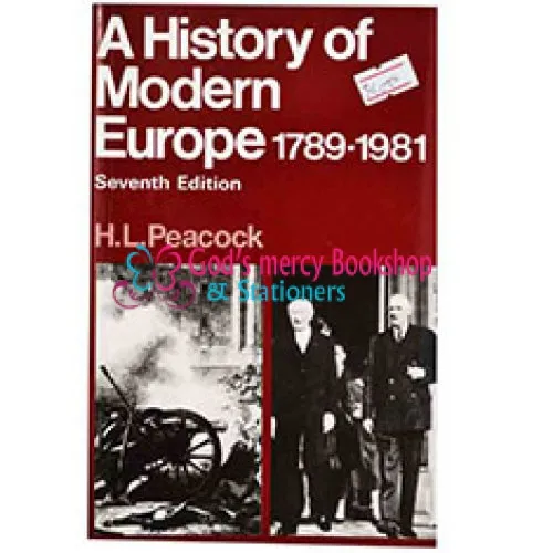 A History of Modern Europe H. L. Peacock
