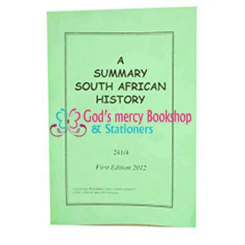 A Summary South African History
