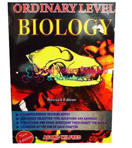Ordinary Level Biology Agoro Wilfred