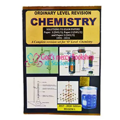 Ordinary Level Revision Chemistry by Mugeni James