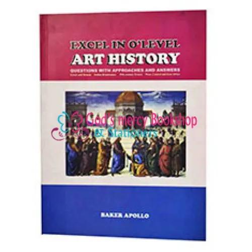 Excel in O'level Art History