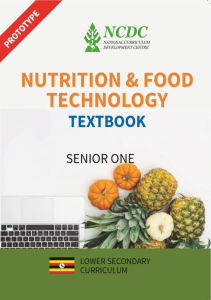 SENIOR ONE nutrition and food technology NEW CURRICULUM BY NCDC 1