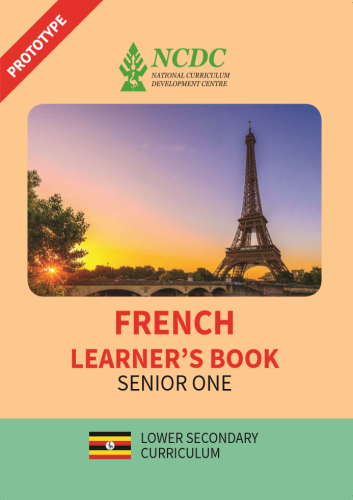 SENIOR ONE French NEW CURRICULUM BY NCDC