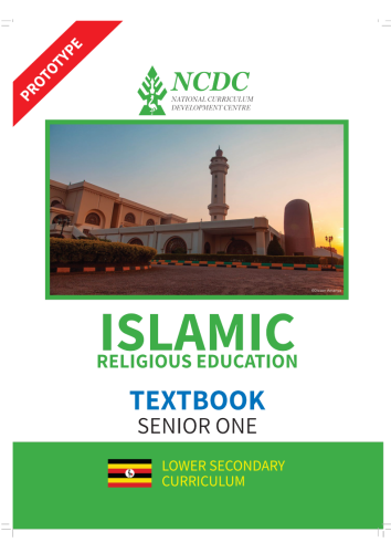 SENIOR ONE Islamic Religious Education NEW CURRICULUM BY NCDC