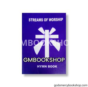 Streams of worship Hymn Book 1