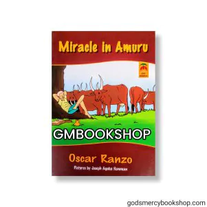 Miracle in Amuru 1