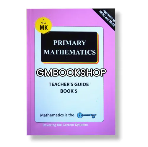 Teacher's Guide 5 MK Primary Mathematics