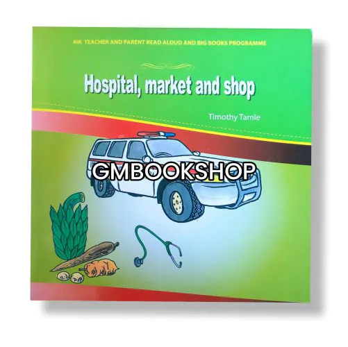 Hospital, market and shop