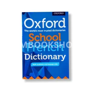 Oxford School French Dictionary