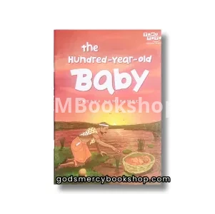 The hundred year old baby 1