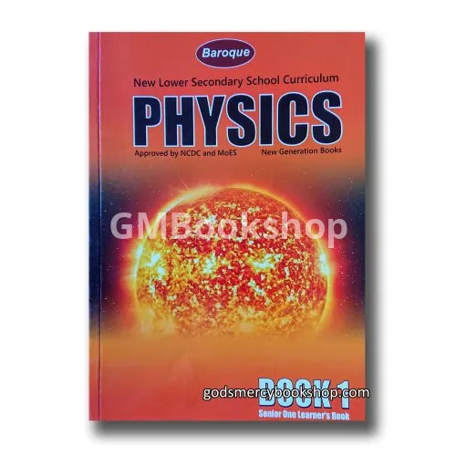 Baroque Senior One physics Learner's Book