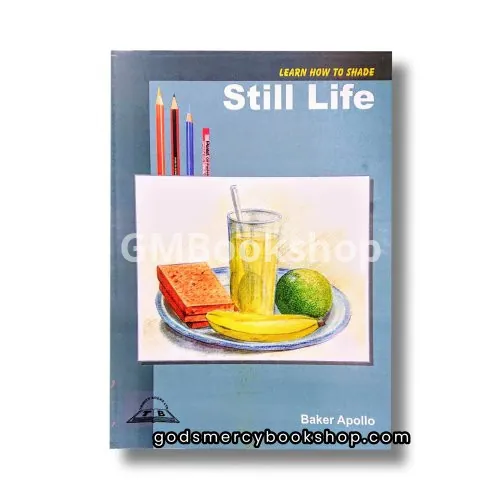Learn How to Shade Still Life Apollo Baker