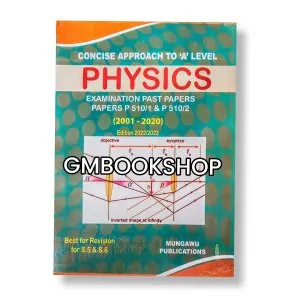 Concise Approach To A-level Physics by Mungawu Peter 1