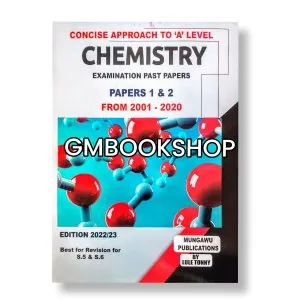 Concise Approach To A-level Chemistry Mungawu Peter 1