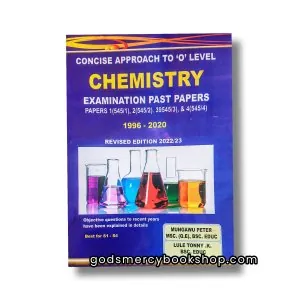 Concise Approach To O'level Chemistry by Mungawu Peter 1