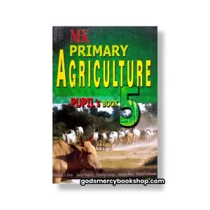 MK Primary Agriculture Book 5 1