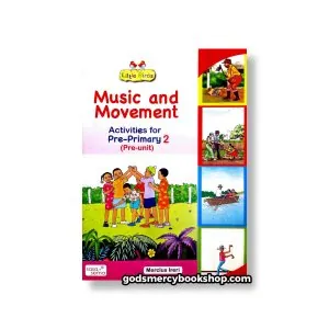 Music and Movement Activities for Pre-primary 2 1