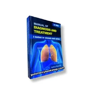 Manual of Diagnosis and Treatment Nathan Muyinda 2