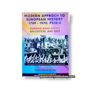 Modern Aproach To european History Ogwal Ambrose 1