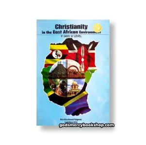 Christianity in the East African Environment Kiiza Amooti 1