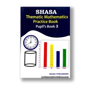 Shasa Thematic Mathematics Pupil’s Book 3 1