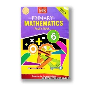 MK Primary Mathematics Pupil’s Book 6 1