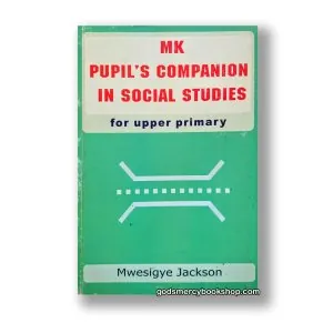 MK Pupils Companion in Social Studies for upper primary 1