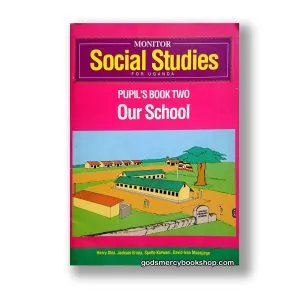 Monitor Social Studies for Uganda Pupil's book 2 1