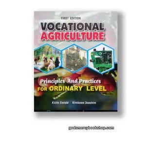 Vocational Agriculture for Ordinary Level Kizito and Kimbowa 1