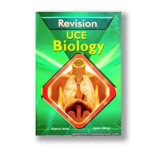 Revision U.C.E Biology Higenyi Jesse & Apolo Naluja 1