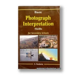 Photograph Interpretation skills A. Nzabona 1