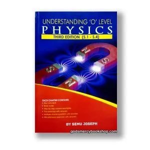 Understanding O'level Physics by Semu Joseph 1