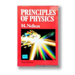 Principles of Physics M. Nelkon 1