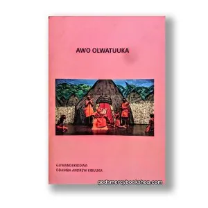 Awo olwatuuka by Ddamba andrew Kibuuka