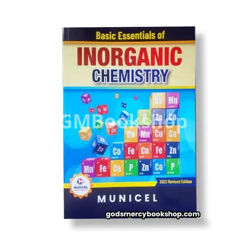 Basic Essentials of  INORGANIC CHEMISTRY Municel