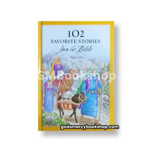 102 favorite stories from the Bible