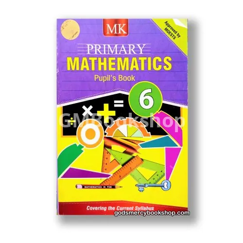 MK Primary Mathematics Pupil’s Book 6
