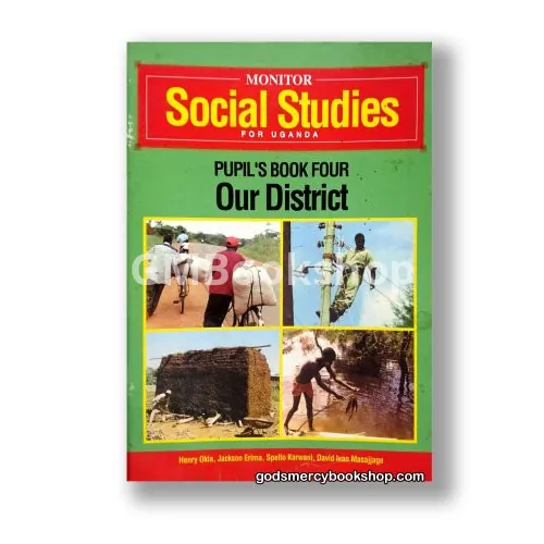 Monitor Social Studies for Uganda Pupil's book 4
