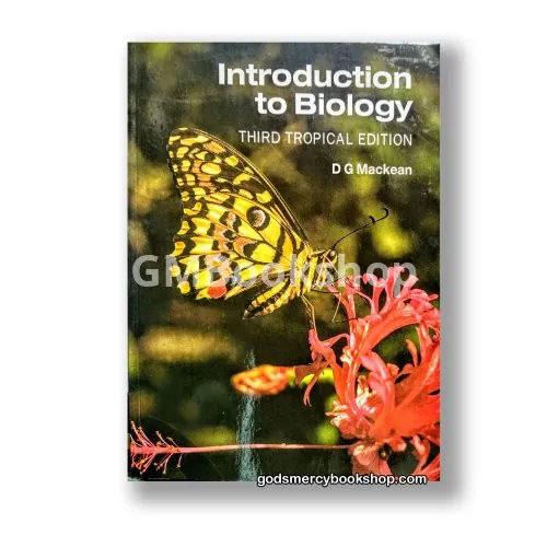 Introduction to Biology D. G. Mackean