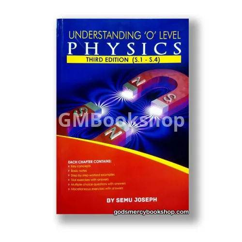 Understanding O'level Physics by Semu Joseph