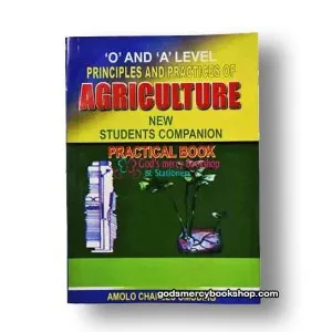 O and A'level Agriculture Practical book 1
