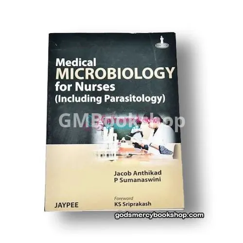 Medical Microbiology for Nurses