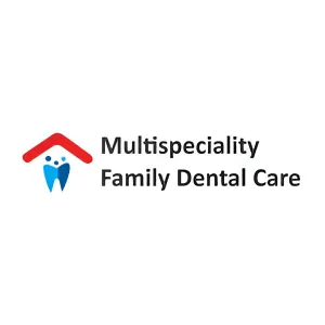 Multispeciality Family Dental Care